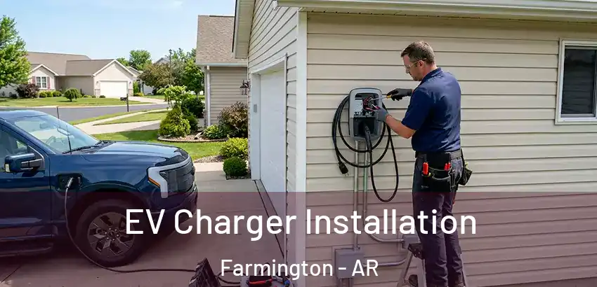  EV Charger Installation Farmington - AR